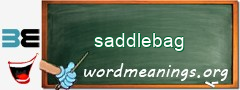 WordMeaning blackboard for saddlebag